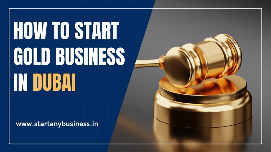 Gold Business in Dubai