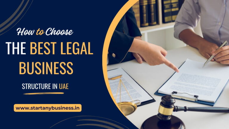 How To Choose The Best Legal Business Structure in UAE