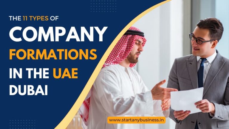 The 11 Types Of Company Formations in The UAE.Dubai