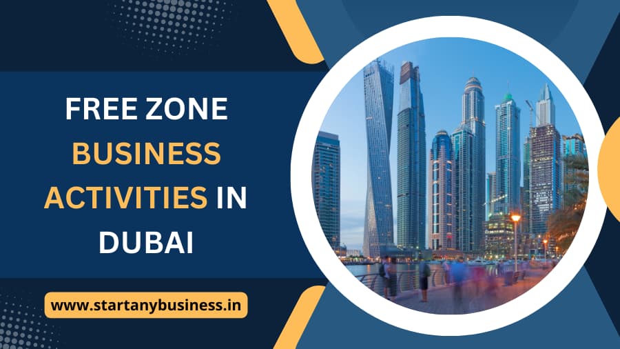 Free Zone Business Activities