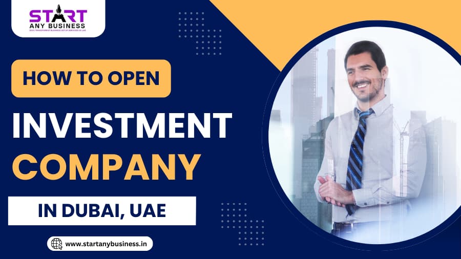 Investment Company in Dubai