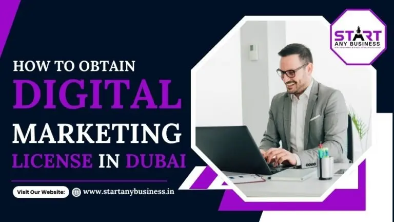 How to Obtain a Digital Marketing License in Dubai