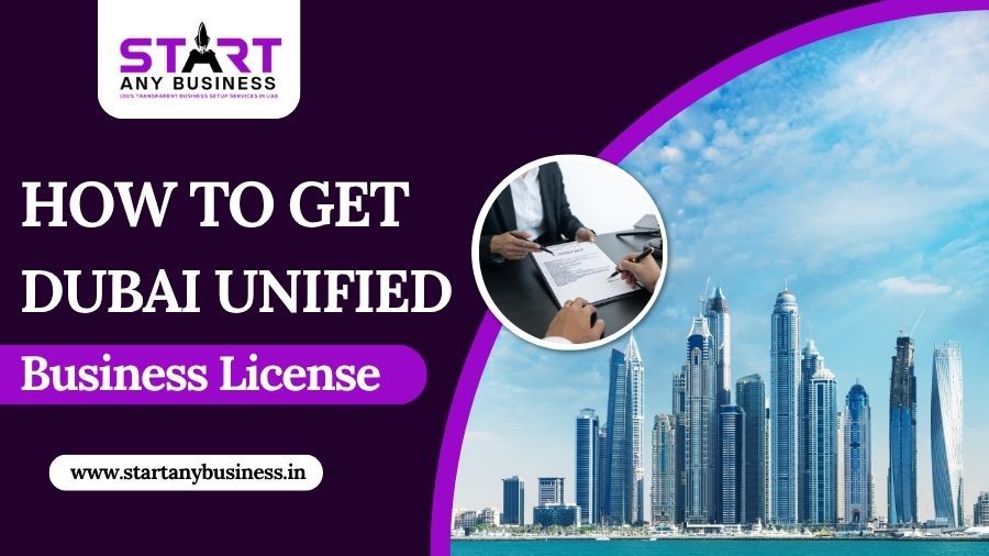How to Get a Dubai Unified Business License
