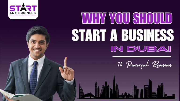 Why You Should Start a Business in Dubai