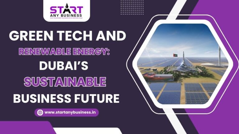 Green Tech and Renewable Energy Dubai