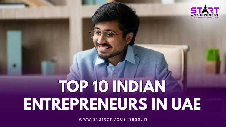 Top 10 Indian Entrepreneurs in UAE
