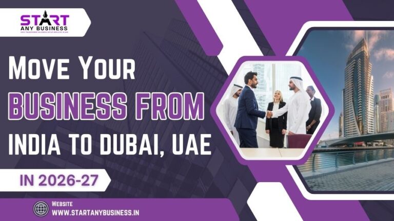 Move Your Business from India to Dubai UAE