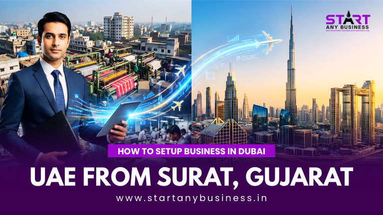 Business setup in Dubai from Surat, Gujarat