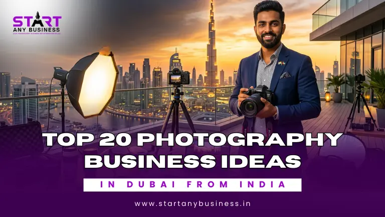 Top 20 Photography Business Ideas in Dubai from India