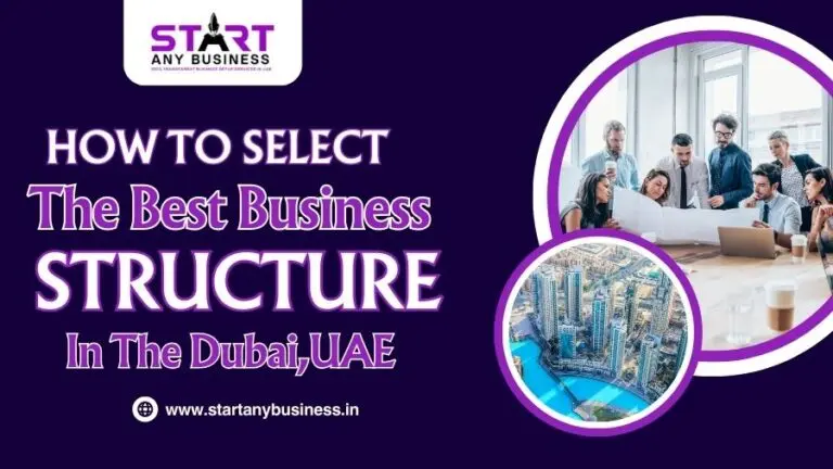 How to Select the Best Business Structure in UAE