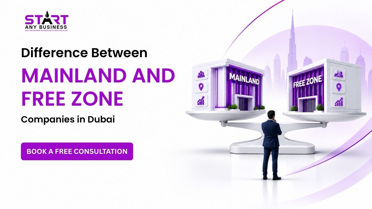 Difference Between Mainland and Free Zone Companies in Dubai Difference Between Mainland and Free Zone Companies in Dubai